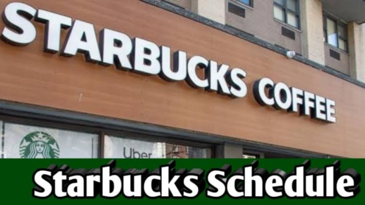Starbucks Schedule