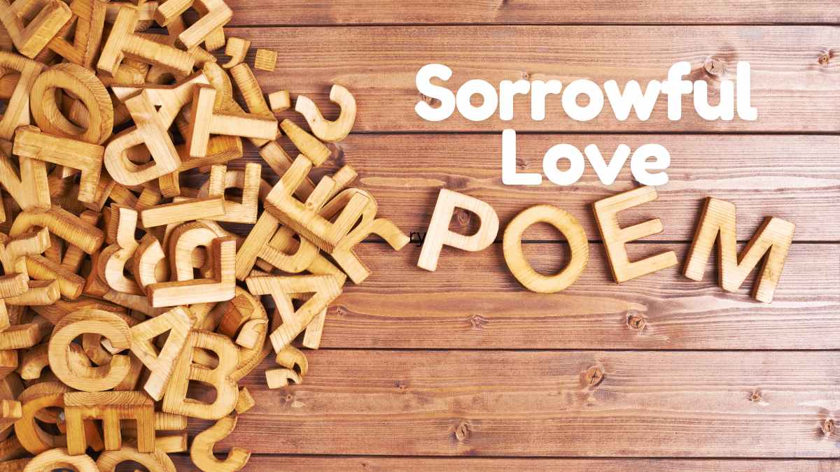 Sorrowful Love Poems