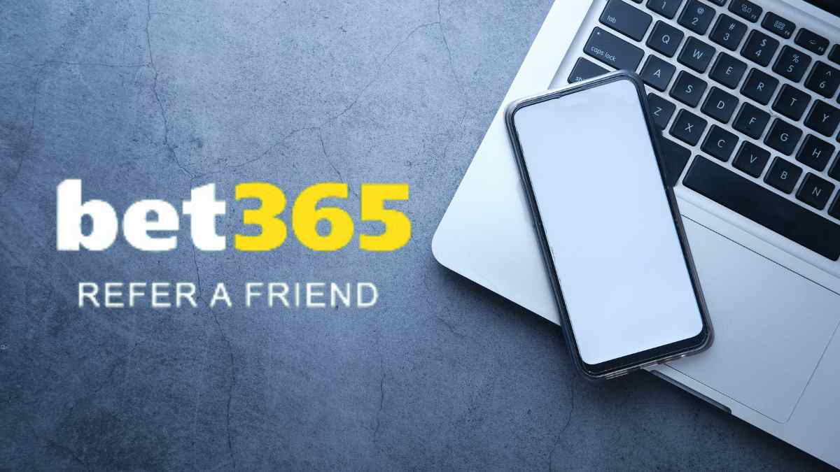 Bet365 Refer a Friend